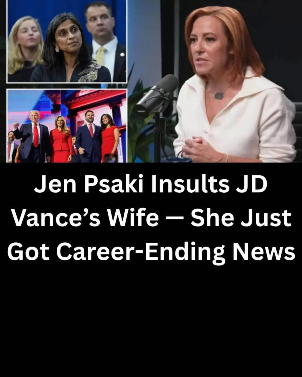 Jen Psaki Faces Major Backlash After Remarks About Usha Vance Spark Outrage