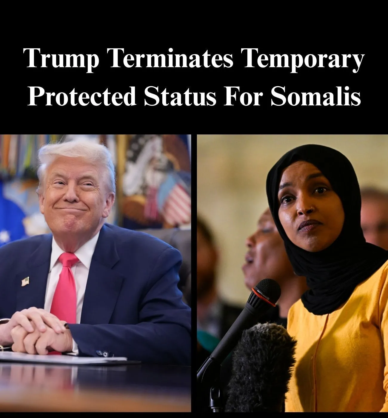 Trump Terminates Temporary Protected Status For Somalis