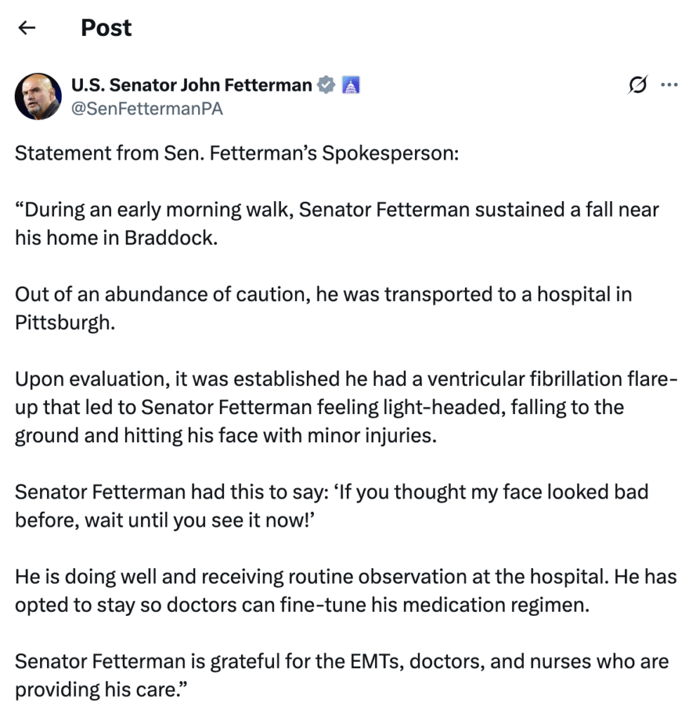 John Fetterman Hospitalized After Suffering Medical Emergency